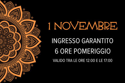 Asmana - ingresso garantito 1 Novembre 6 ore pomeriggio